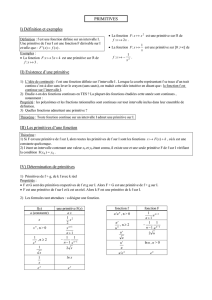 PRIMITIVES I) Définition et exemples II) Existence d`une primitive III