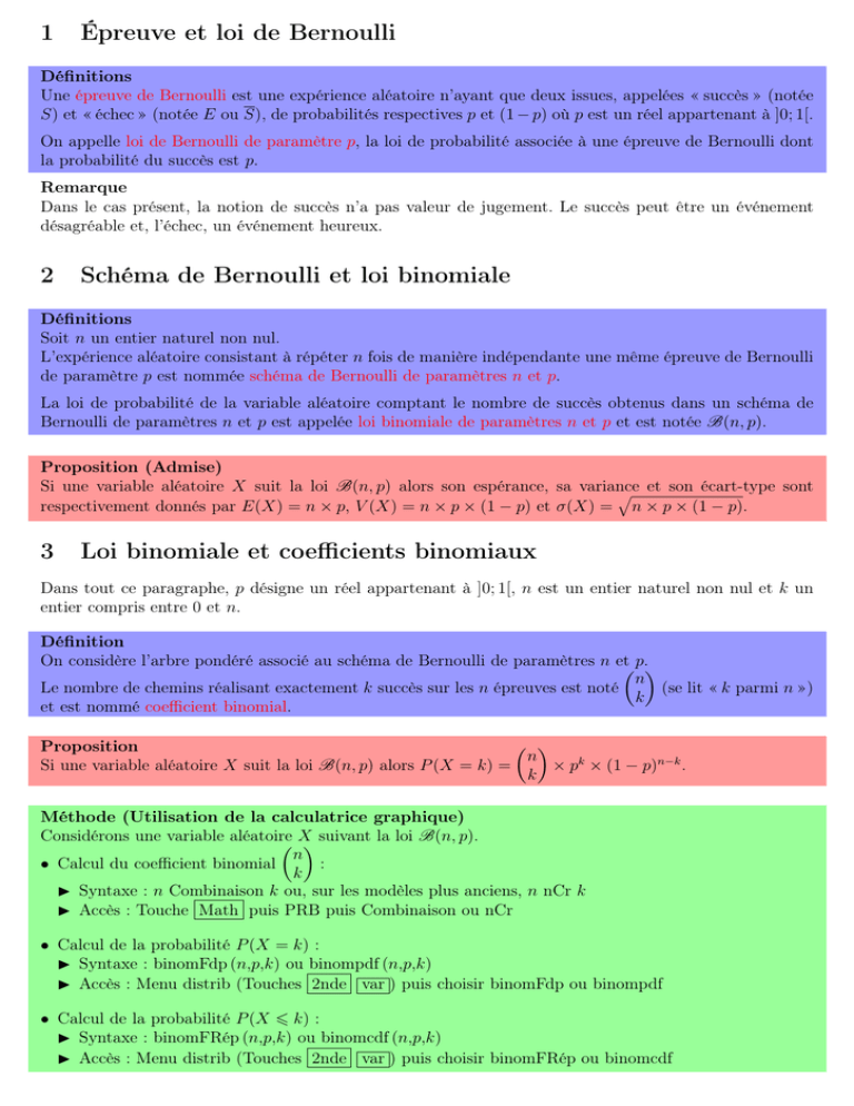 1 Épreuve et loi de Bernoulli 2 Schéma de