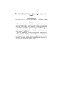 Un formalisme thermodynamique en mesure infinie