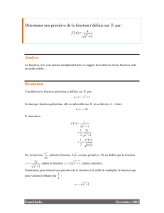 Déterminer une primitive de la fonction f définie sur \ par